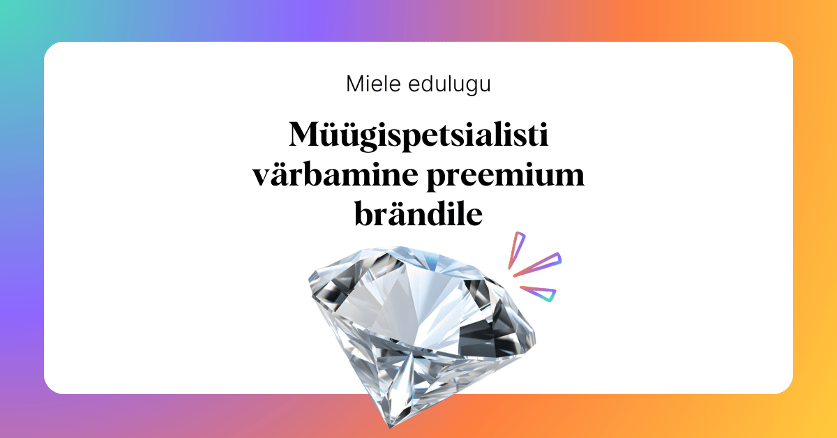 Loe, miks müügispetsialisti värbamine preemium brändile nõuab võimekust hinnata müügispetsialisti hoiakuid ja sobivust brändi väärtustega.
The post Müügispetsia